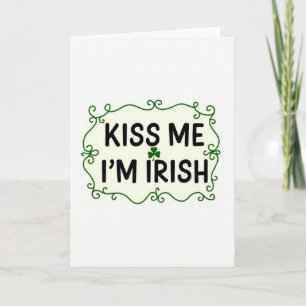 Kiss Me Im Irish Fun Card