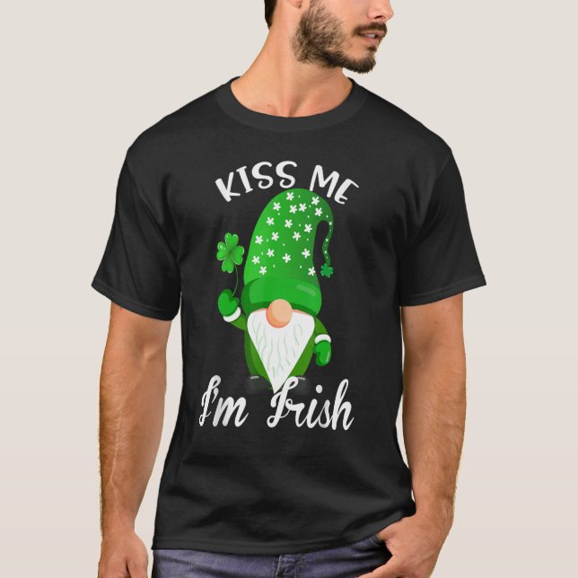 Kiss Me I'm Irish Gnome Shamrock C Saint Patrick D T-Shirt (Front)