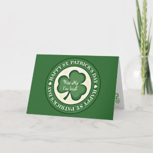 Kiss Me I'm Irish Greeting Card