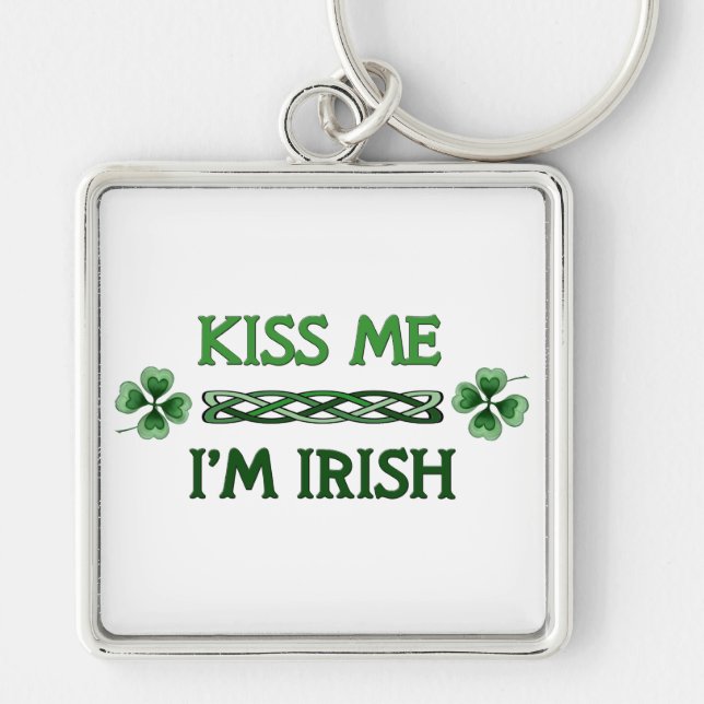 Kiss Me, I'm Irish Key Ring (Front)