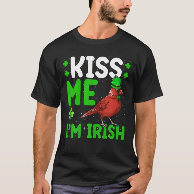 Kiss Me I'm Irish Northern Cardinal Bird St. Patri T-Shirt (Front)