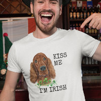 Kiss me I'm Irish Setter Dog Shamrock