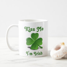 “Kiss Me I'm Irish” Shamrock St. Patrick's Day