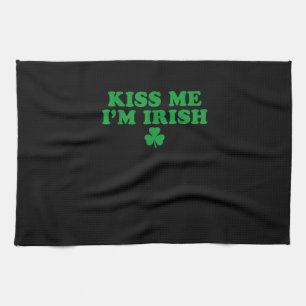 Kiss Me I'm Irish Shamrock, St Patricks Day For Me Tea Towel