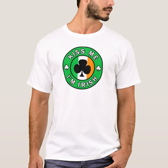 Kiss Me I'm Irish shirt (Front)