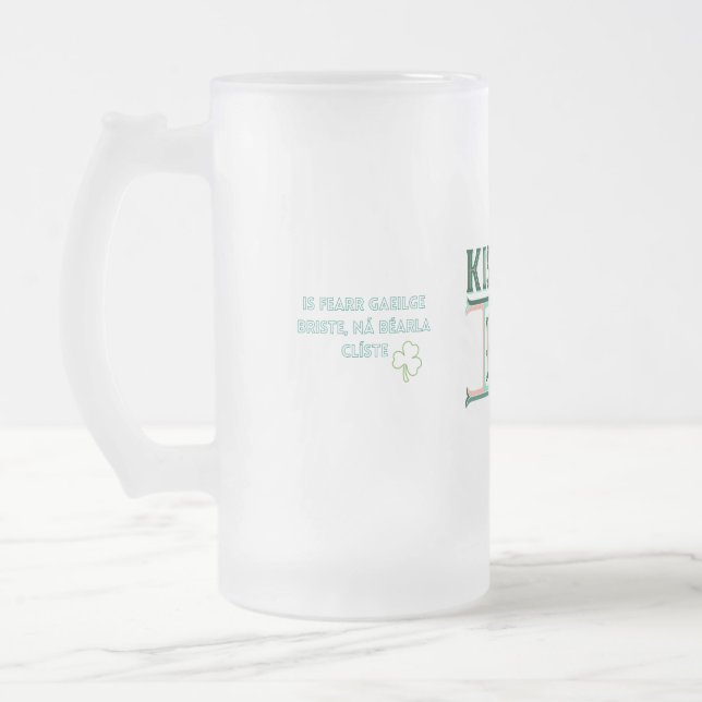 Kiss Me I'm Irish St Paddy's Day Frosted Glass Beer Mug (Left)