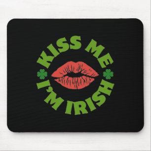 Kiss Me I'm Irish St Patricks Day Celebration Shen Mouse Mat