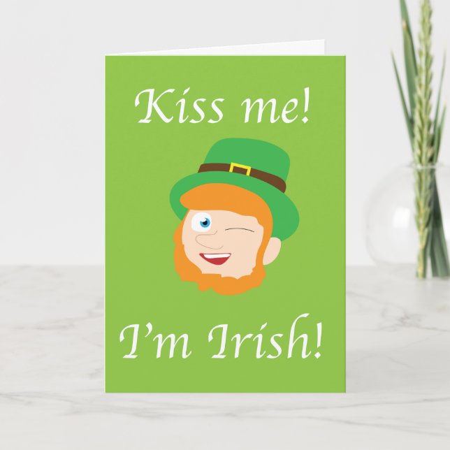 Kiss me I'm Irish St Patty's Day Card (Front)