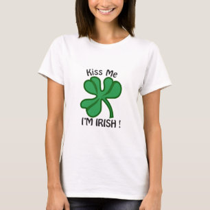 Kiss Me, Im Irish! T-Shirt