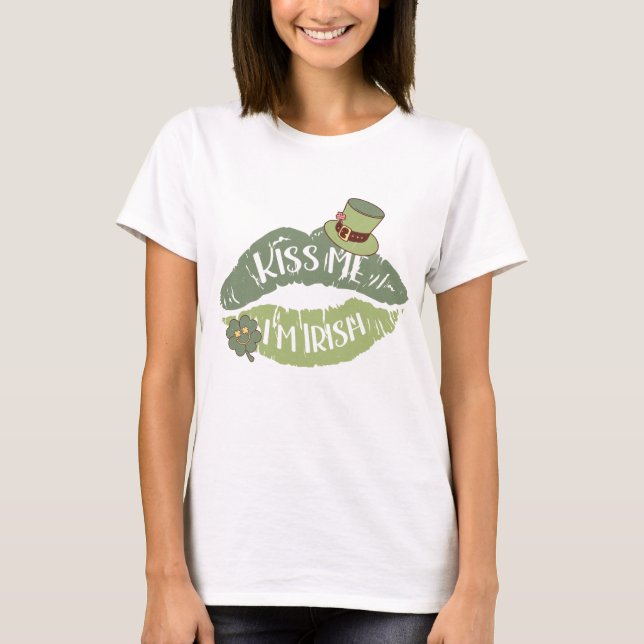 Kiss Me I'm Irish T-Shirt (Front)