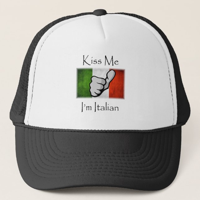 Kiss ME I'm Italian Trucker Hat (Front)
