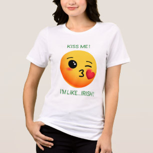 KISS ME! I'M LIKE...IRISH! St. Patrick's Day Tri-Blend Shirt