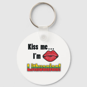 Kiss me I'm Lithuanian Key Ring