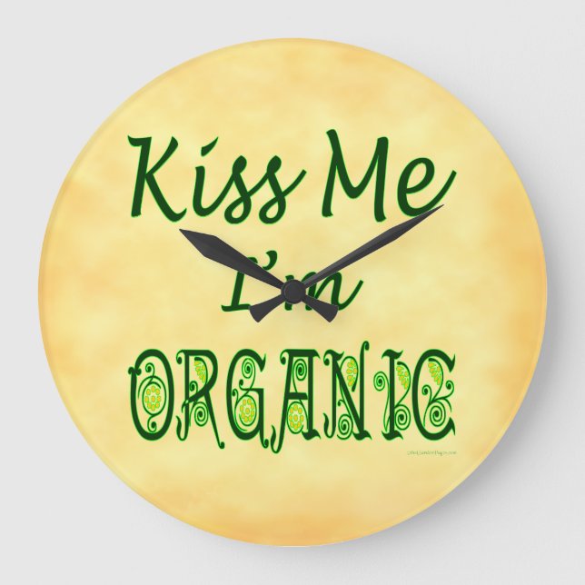 Kiss Me I'm Organic Faux Parchment Wall Clock (Front)