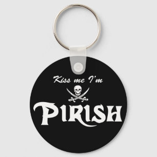 Kiss me I'm Pirish Key Ring