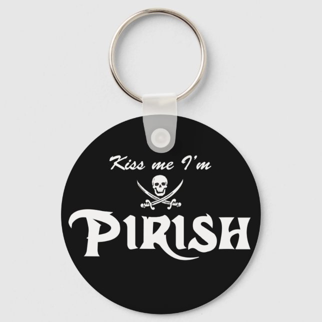 Kiss me I'm Pirish Key Ring (Front)
