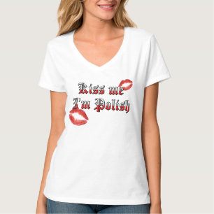 Kiss Me I'm Polish T-Shirt
