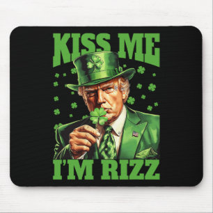 Kiss Me I'm Rizz Trump St Patricks Day Irish Lucky Mouse Mat