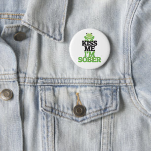 Kiss Me I'm Sober with Frog for St Patrick's Day 6 Cm Round Badge