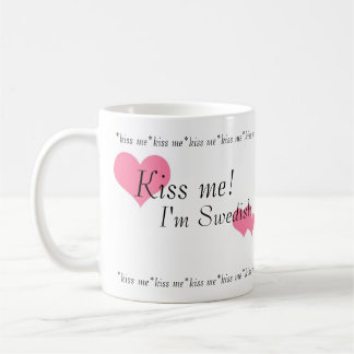 Kiss Me! I'm Swedish Mug
