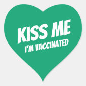 Kiss Me I'm Vaccinated Modern Cute Funny Quote Heart Sticker (Front)