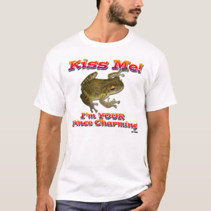 Kiss Me! I'm Your Prince Charming! T-Shirt