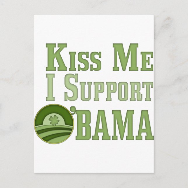 Kiss Me Irish Obama Postcard (Front)