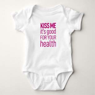 Kiss me it's good for your health baby bodysuit