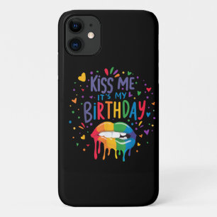 Kiss Me It's My Birthday iPhone 11 Case