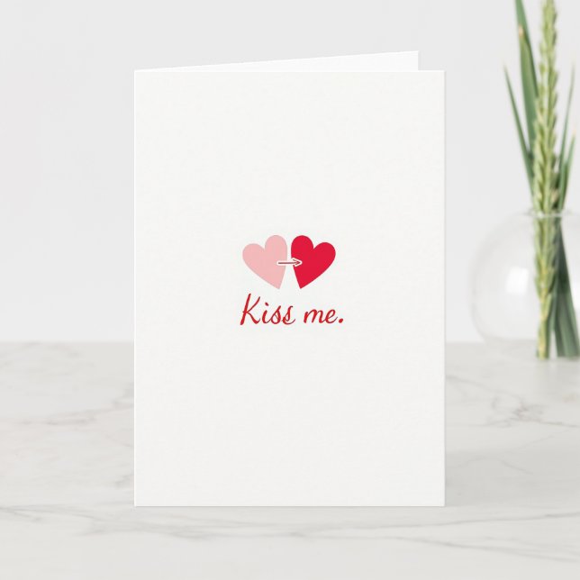 Kiss Me Love Romance Card (Front)