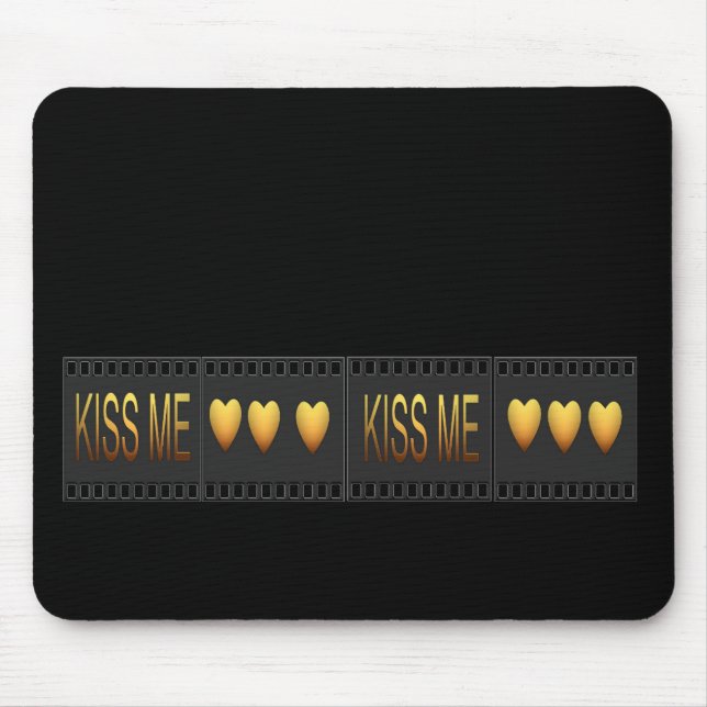 Kiss Me Mouse Mat (Front)