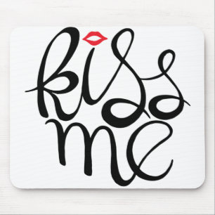 Kiss Me Mouse Mat