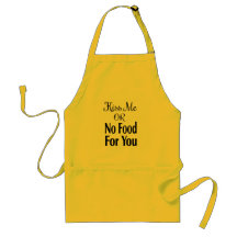 kiss me or no food for you funny apron gift idea