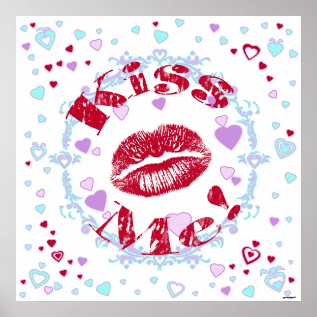 Kiss Me! Red Lips With Hearts Poster (Front)