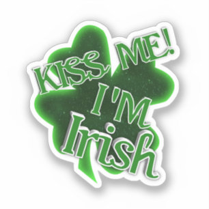 Kiss Me! St. Patrick's Day