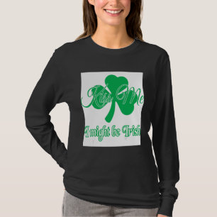 Kiss Me T-Shirt