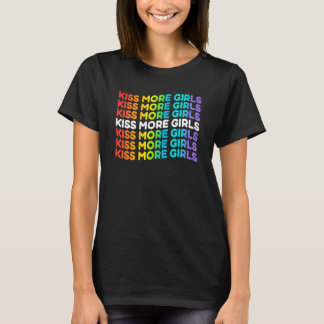 Kiss More Girl Lesbian Bisexual Rainbow Lgbt Pride T-Shirt