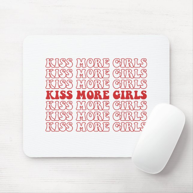Kiss More Girls Lesbian Bisexual LGBTQ Pride Month Mouse Mat (With Mouse)