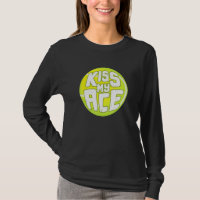 Kiss My Ace I Tennis Sports Tournament Ball