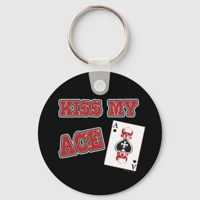 Kiss My Ace Keychain (Front)