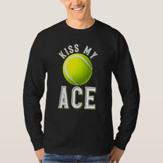 Kiss My Ace T T-Shirt