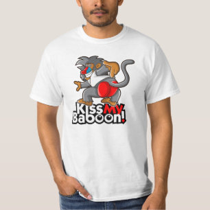 Kiss My Baboon! T-Shirt