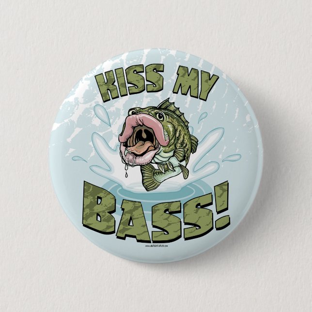 Kiss My Bass Big Mouth Fish Gear 6 Cm Round Badge (Front)