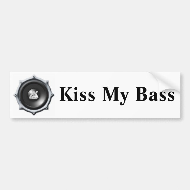 Kiss My Bass Bumper Sticker (Front)