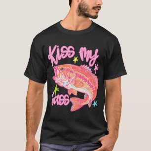 Kiss My Bass Fish T-Shirt