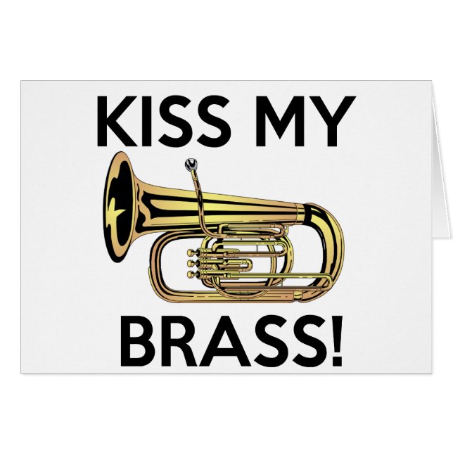 Kiss My Brass, Tuba (Front Horizontal)