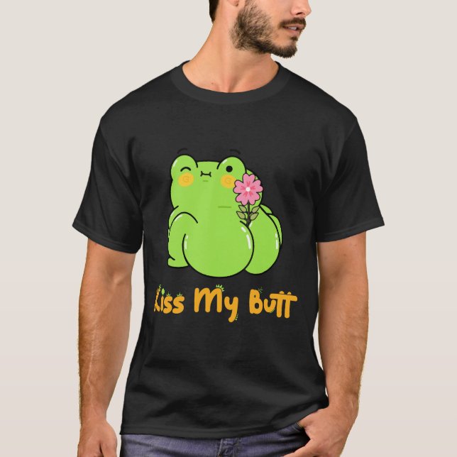 Kiss My Butt Green Frog Png, Funny Frog, Funny  T-Shirt (Front)