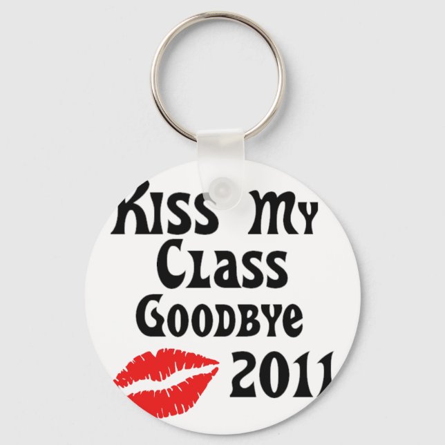 Kiss My Class Goodbye 2011 Key Ring (Front)