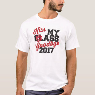 kiss my class goodbye 2017 T-Shirt