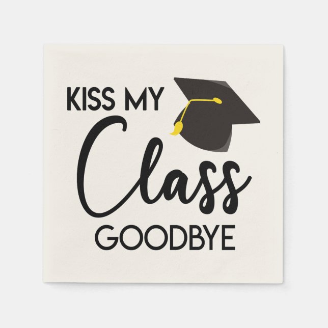 Kiss My Class Goodbye Black White Graduation Party Napkin (Front)